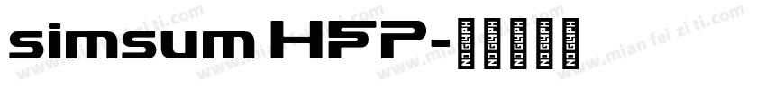 simsum HFP字体转换